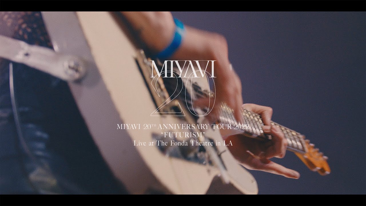 MIYAVI 20th Anniversary Tour 2022 “Futurism” - Live at The Fonda Theatre in  LA | Teaser Short Ver.