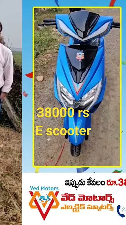 38000 rs e scooter# shorts#youtube#ytshorts#vedmotors