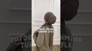 TUTORIAL PASHMINA TURBAN KEKINIAN SANGAT MUDAH #headscarf #turban