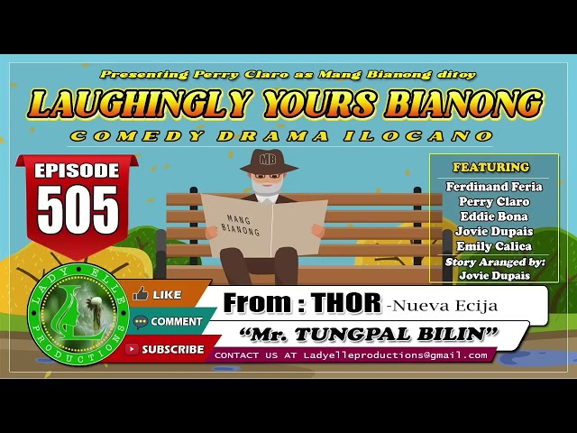 LAUGHINGLY YOURS BIANONG #170 COMPILATION | ILOCANO DRAMA | LADY ELLE PRODUCTIONS class=
