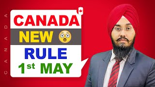 CANADA NEW 😳 RULES 1st May | STUDY VISA UPDATES 2024 | USA CANADA UK