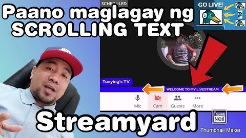 Paano maglagay ng ROLLING TEXT BANNERS sa STREAMYARD