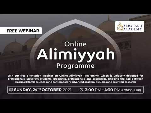 Online Alimiyyah Programme | Webinar | Al Balagh Academy