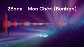 2Bona - Mon Chéri (Bonbon) 