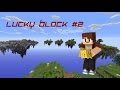 MineCraft Lucky Block #2 | حرب بلوكات الحظ