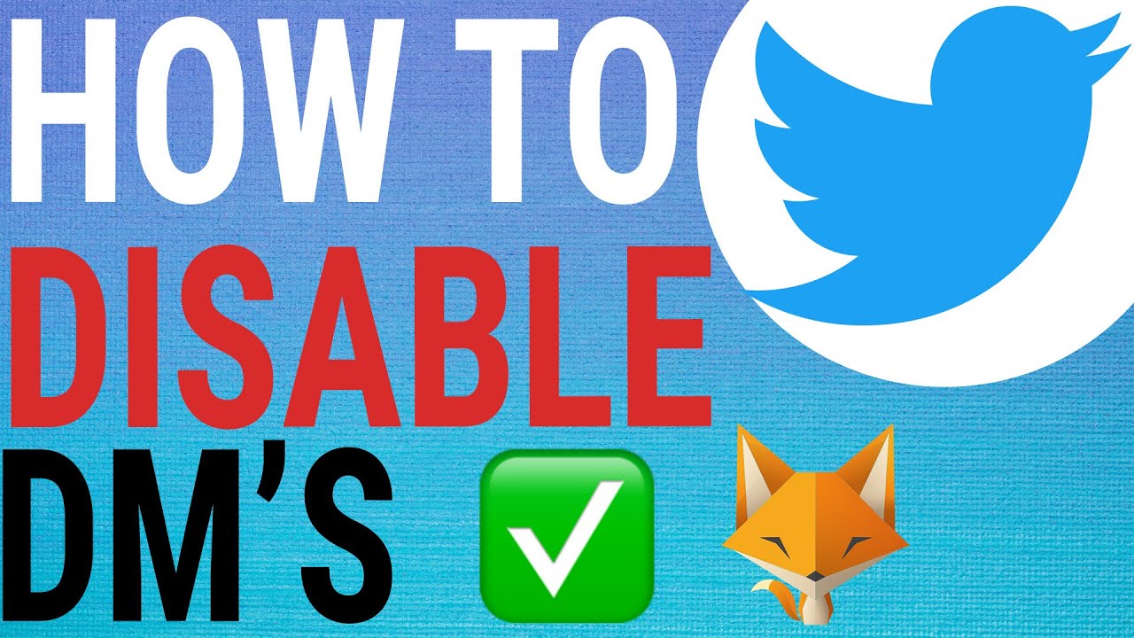 how-to-disable-dms-on-twitter-youtube