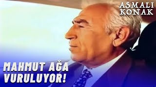 Mahmut Ağa'nın Ölümü - Asmalı Konak 1. Bölüm