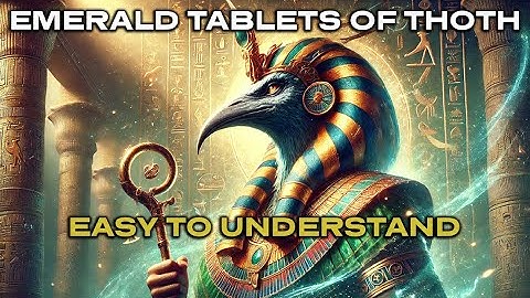 The Emerald Tablets of Thoth in Modern English with Subtitles