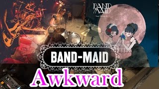 Video thumbnail of "BAND-MAID / Awkward / Drum Cover"