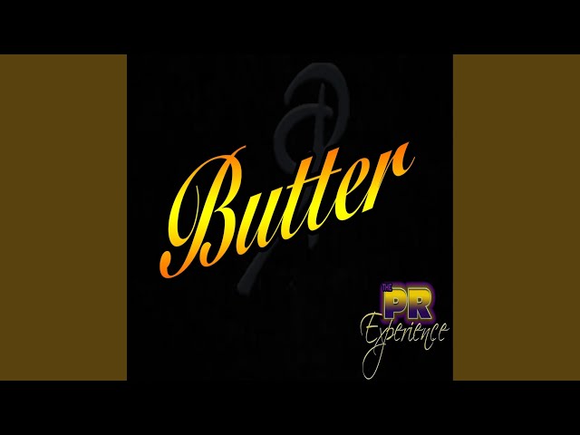 The PR Experience - Butter