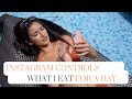Instagram Controls What I Eat for a Day | Anorexia Recovery