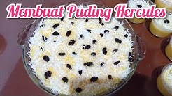 Membuat Puding Hercules - Durasi: 10.16. Membuat Puding Hercules - Durasi: 10.16.