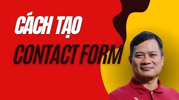 Cách Tạo Contact Form trong web wordpress | TVH