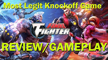 Final Fighter Review