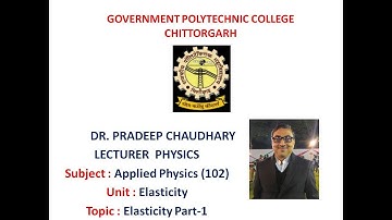 102 | Elasticity Part -1| Dr. Pradeep Chaudhary Lecturer | GPC Chittorgarh