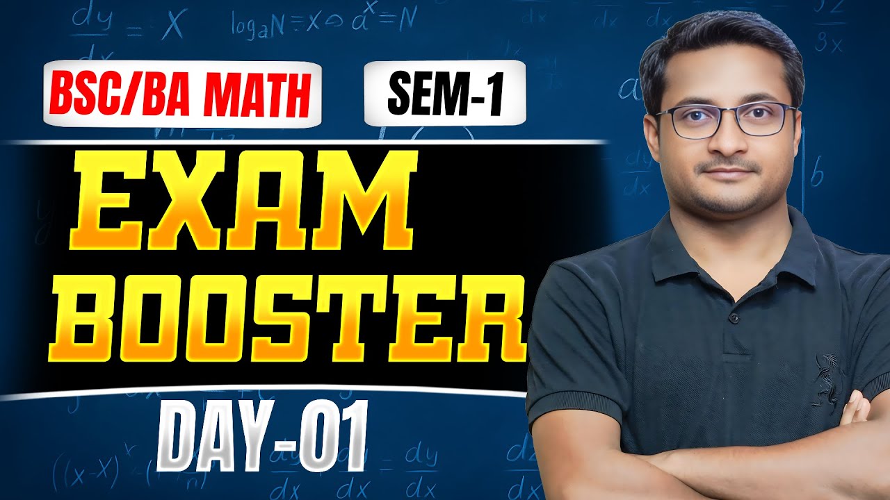 Math BSc BA Semester 01 | Exam Booster Day 01 | By Thakur Sir