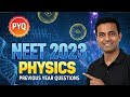 NEET 2023 Physics Paper Solution | Best Short Tricks &amp; Logic | Physics NEET 2023 PYQ | JEET SHASHI