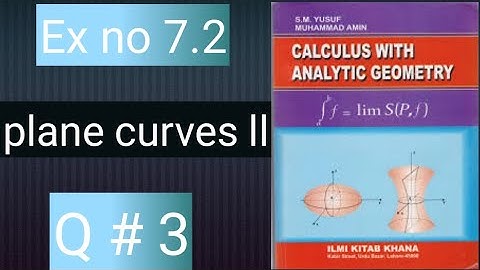 Mathcity Q no 3 ex no 7.2  Bsc and bs hons calculus  with analytic geomatry math city