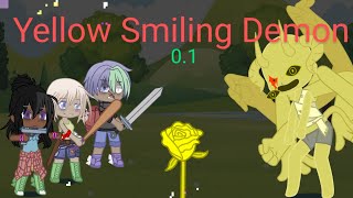 Yellow Smiling Demon 0.1