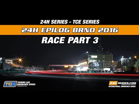 Hankook 24H Epilog Brno 2016 Race part 3
