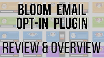 Bloom Email Opt-in Plugin for WordPress -  Review and Overview