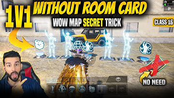 HOW TO MAKE 1V1 WOW MAP WITHOUT ROOM CARD | 1V1 WOW MAP WITHOUT DYNAMIC SETTINGS | CLASS 16