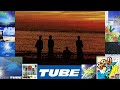 TUBE00年代アルバム最後の曲