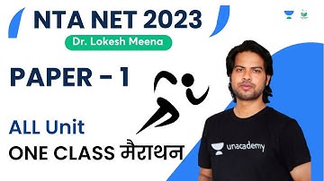Paper-1 | All Unit One Class Marathon | NTA UGC NET 2023 | Dr Lokesh Meena