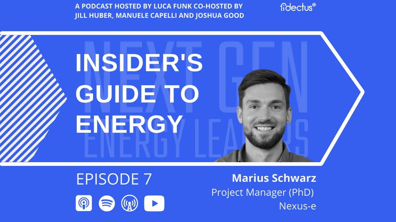 Episode 7 (Next Generation Energy Leaders) - Modelling energy transitions with Marius
