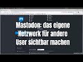 Mastodon: das eigene Netzwerk (Follower) für andere User anzeigen