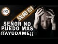 ❤ SALMO 121 / DIOS NUNCA TE ABANDONA 🙌