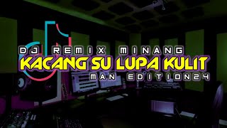 DJ REMIX KACANG LUPA KULIT || DJ REMIX TERBARU 2023