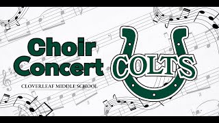Cloverleaf Middle School Choir