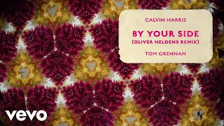 By Your Side (Oliver Heldens Remix -  Audio)