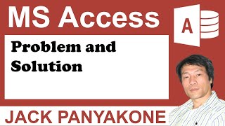 Problem and Solution with Microsoft Access