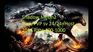 Metin2 Shadow Prezentare