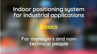 Indoor positioning system basics for managers and non-technical people