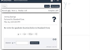 Delta Math: Factored to Standard Form