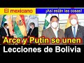 ¡DE ÚLTIMA HORA! Arce restablece alianza con Putin; Importantes lecciones para América Latina