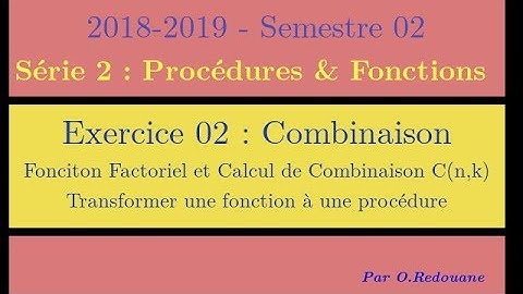 Série 02 - Exercice 01 - Concepts de bases sur les sous-programmes (2018-2019)