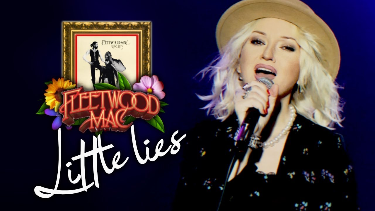 Little Lies - Fleetwood Mac (Alyona)