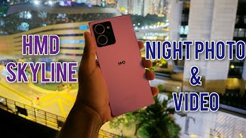 HMD Skyline Night Mode Imaging & Videography