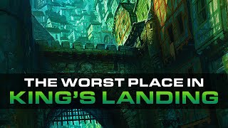 The Worst Place In King's Landing | A Song of Ice And Fire