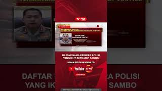 Inilah Daftar Nama Komplotan Ferdy Sambo