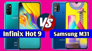 Infinix Hot 9 Vs Samsung Galaxy M31 | Detailed Comparison | M31 vs Hot 9 | Camera , Price, Battery..