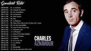 Charles Aznavour Greatest's Hits 2021 [Full Album] | Best Songs Of Charles Aznavour