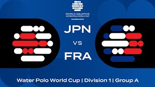 LIVE | Japan vs France | Water Polo World Cup 2023 | Group A