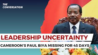 Cameroon President Paul Biya’s Long Absence Fuels Political Uncertainty