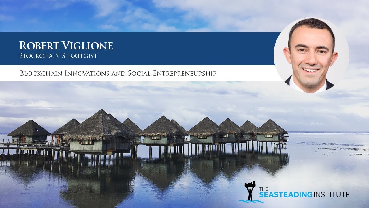 Robert Viglione: Blockchain Innovations and Social Entrepreneurship