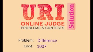 URI online judge 1007 solution (Bangla) | Difference | URI Beginner series